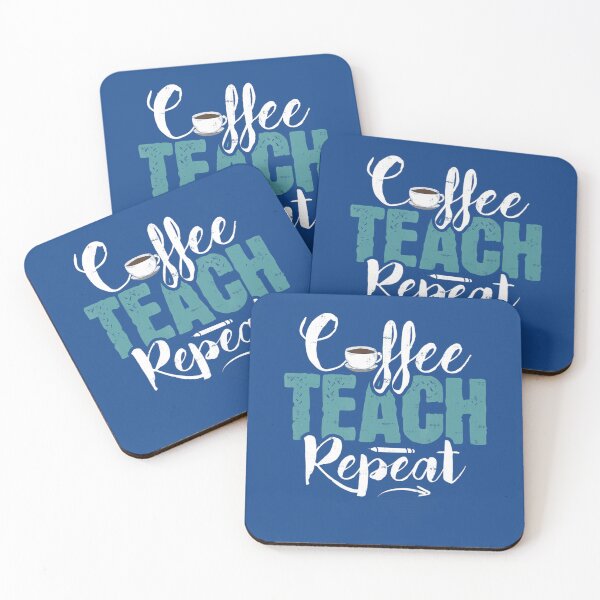 Item preview, Coffee Lover Drink Coffee Teach Repeat Teacher 	 	 designed and sold by cvctzwycd91.