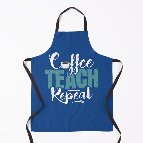Item preview, Coffee Lover Drink Coffee Teach Repeat Teacher designed and sold by cvctzwycd91.