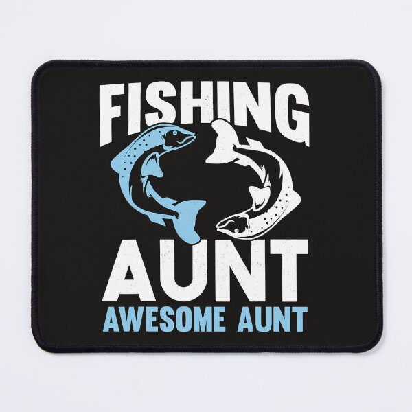 Item preview, Fishing Aunt Fisher Fish 23 2 Fisher designed and sold by BharatPrasad.