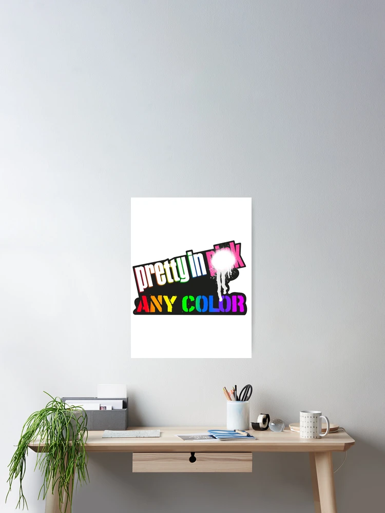 Thumbnail 2 of 3, Poster, Pretty In Any Color designed and sold by eoidesign.