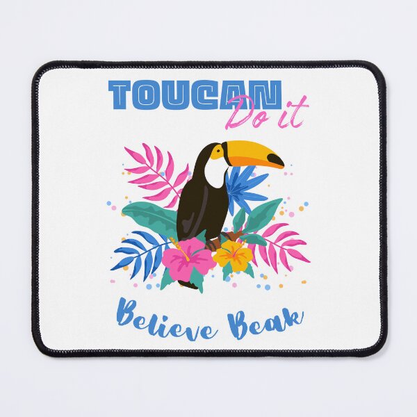 Item preview, Toucan Do It, Believe Beak - Bird Lovers Motivation Quote designed and sold by Heartee.