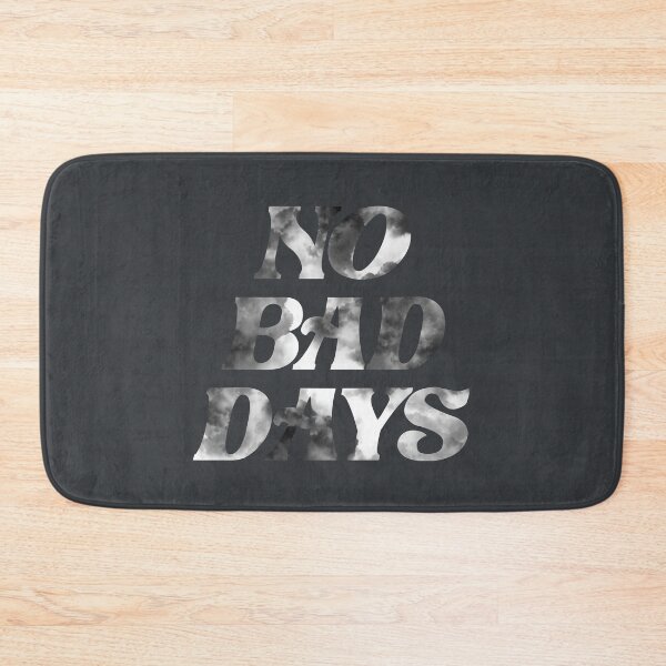 Item preview, No Bad Days designed and sold by -st1ckers-.