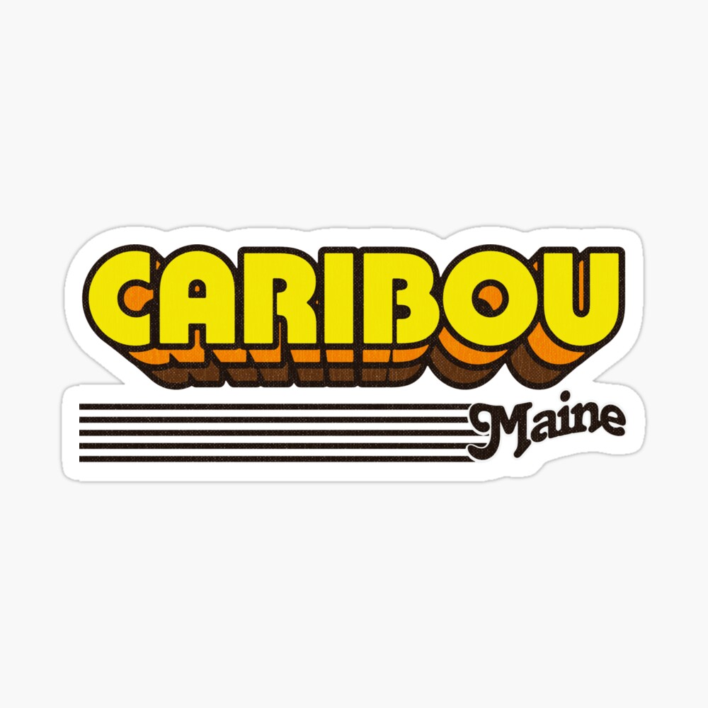 Caribou, Maine | Retro Stripes Sticker