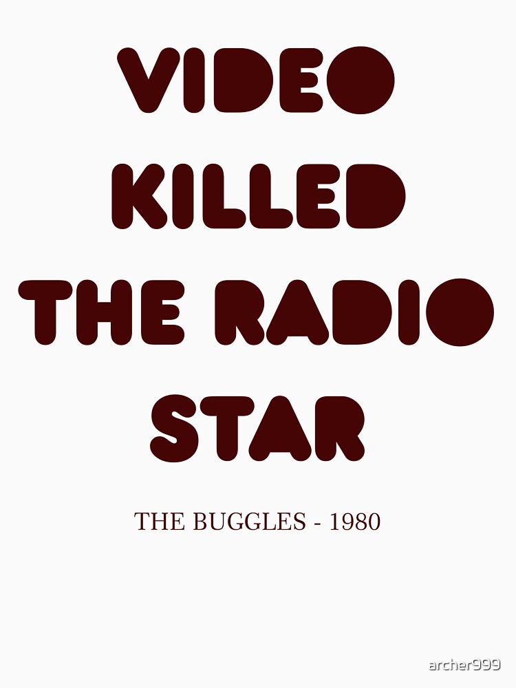 video killed the radio star shirt