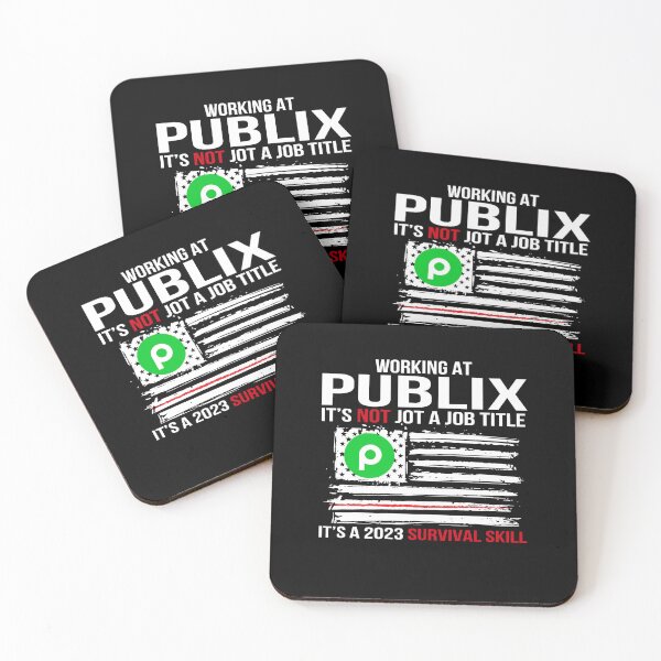 Item preview, Working at Publix it’s not jot a job title is a 2020 survival skill flag American. designed and sold by ChaisaiInta.