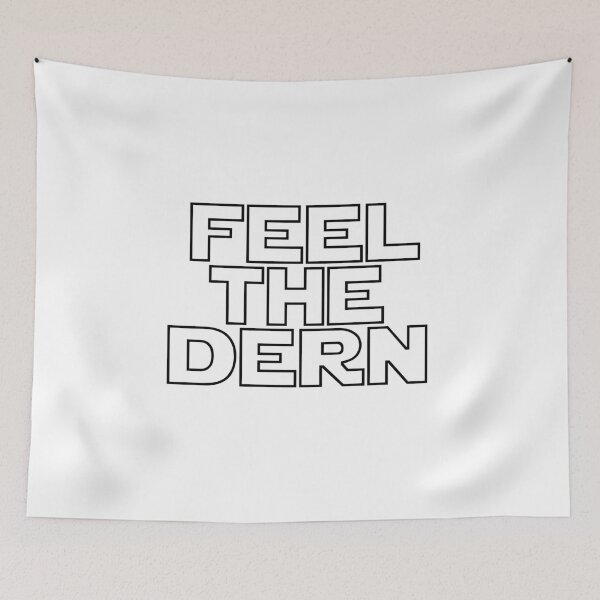 Item preview, FEEL THE DERN | LAURA DERN designed and sold by laurenthomsxn.