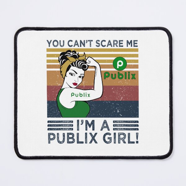 Item preview, You can’t scare me I’m a Publix girl vintage designed and sold by ChaisaiInta.