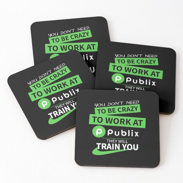Item preview, You don’t need to be crazy to work at publix they will train you. designed and sold by ChaisaiInta.