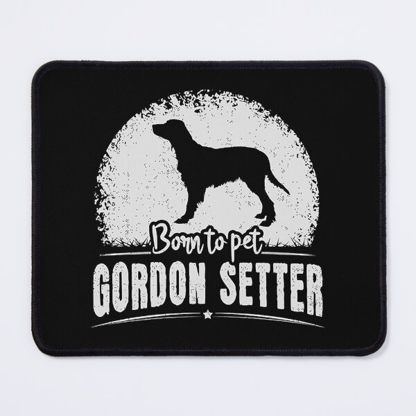 Aperçu de l'œuvre Born To Pet Gordon Setter - Chien Setter Gordon énonciation drôle créée et vendue par rockwell-chiek.