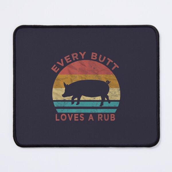 Item preview, BBQ, Every Butt Loves A Rub Pig Pork Meat Smoker Grill 	 		 designed and sold by qztqrowvy6.