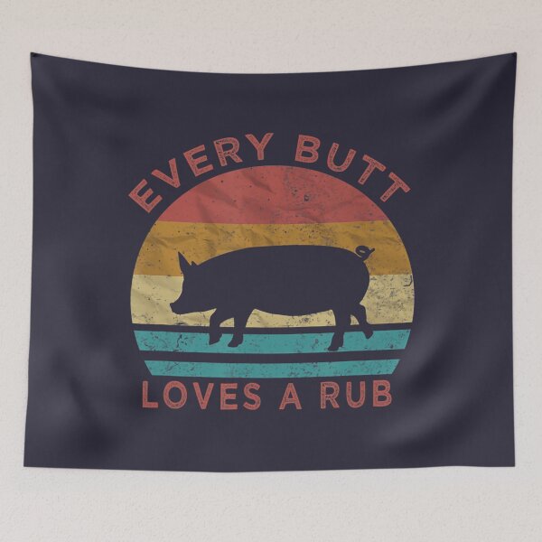 Item preview, BBQ, Every Butt Loves A Rub Pig Pork Meat Smoker Grill 	 		 designed and sold by qztqrowvy6.