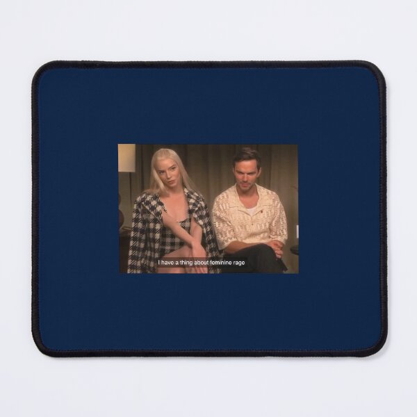 Item preview, anya taylor joy i have a thing about feminine rage designed and sold by khunerty4.