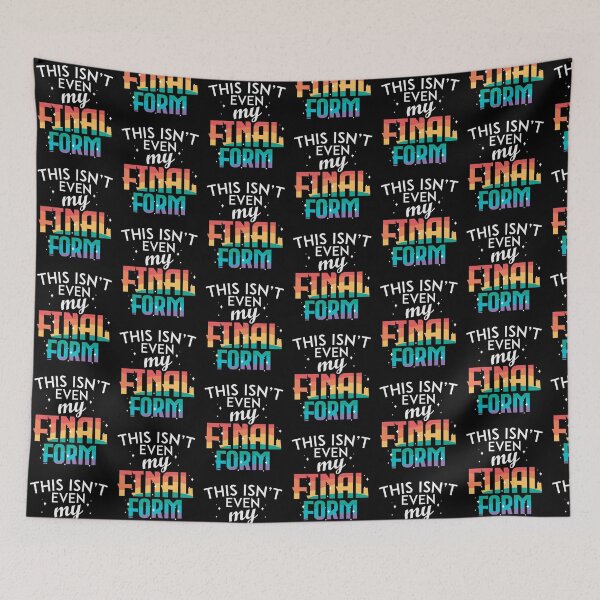 Item preview, This Isn't My Final Form LGBT Pride Gay Rainbow designed and sold by Pubi.