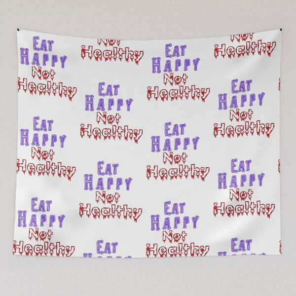 Item preview, Eat Happy Not Healthy designed and sold by MironEX.