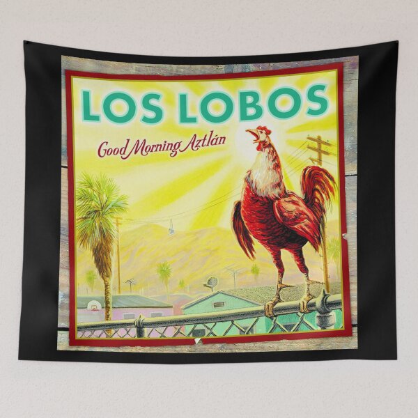 Item preview, Los Lobos good morning aztlan designed and sold by DarrelWBruck.