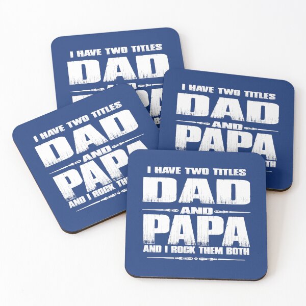 Item preview, Fathers Day 	 for Dad 	 I Have Two Titles Dad And Papa 	 	 designed and sold by fhhcpxahvs44.