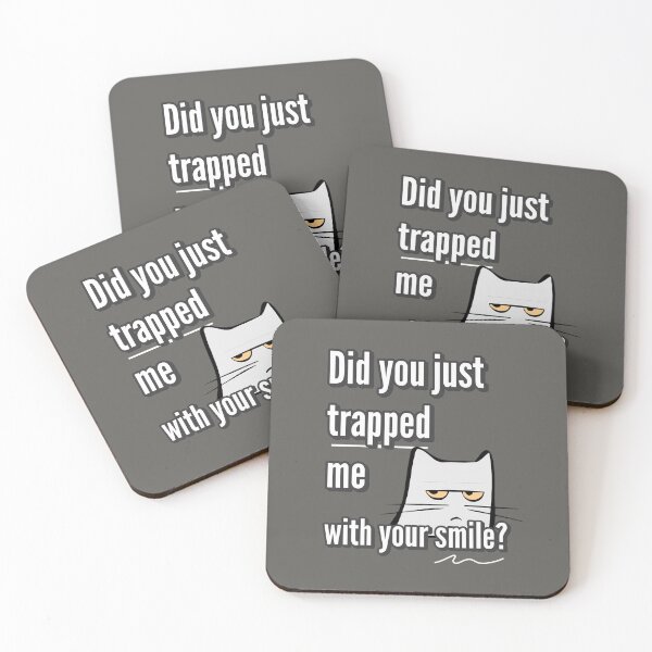 Item preview, Funny sassy sayings - Did you just trapped me with your smile? designed and sold by Quotes Gallery.