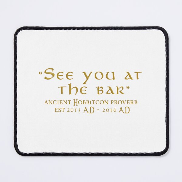 Item preview, Hobbitcon proverb designed and sold by casper-charmain.