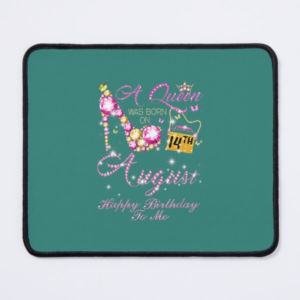 Item preview, A Queen Was Born In August, August 14th Birthday 	 	 designed and sold by rqzjqxphzbt79.