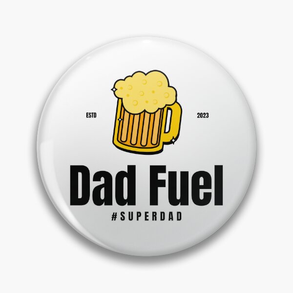 Item preview, Dad Fuel designed and sold by IndigoPixa.