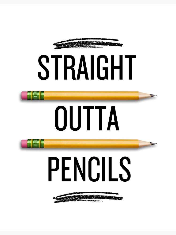 Funny Pencils, Funny Pencil Sayings, Sarcastic sayings on pencils