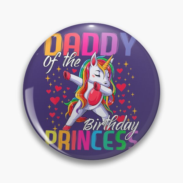 Item preview, Daddy of the Birthday 	 Princess Dabbing Unicorn Theme 	 	 designed and sold by ufbsouettb9.