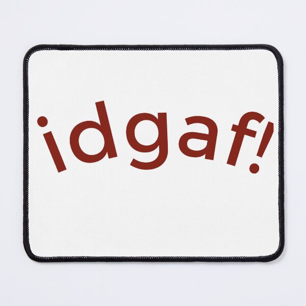 Item preview, Idgaf! designed and sold by Rububhai.