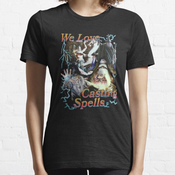 We Love Casting Spells Essential T-Shirt