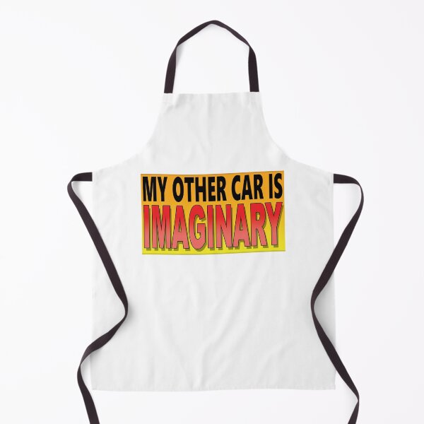 Item preview, MY OTHER CAR IS IMAGINARY designed and sold by OldClassicCar.