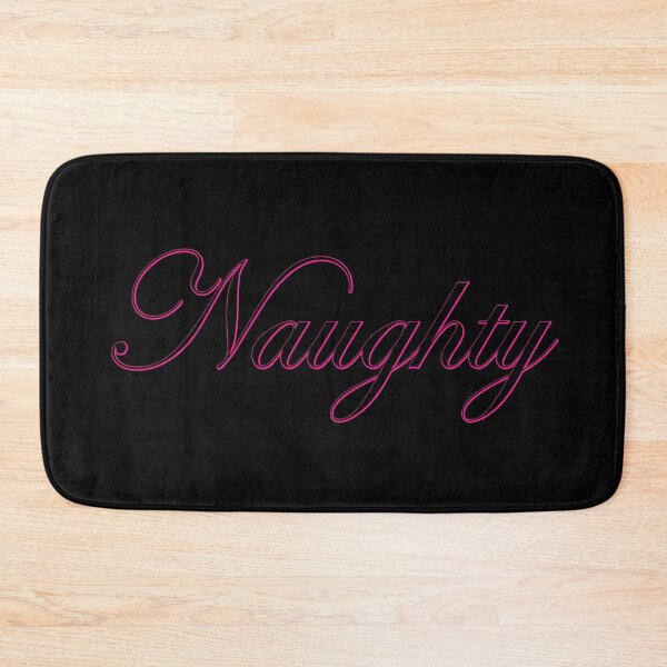 Item preview, Naughty - on Black designed and sold by TeaseMePleaseMe.