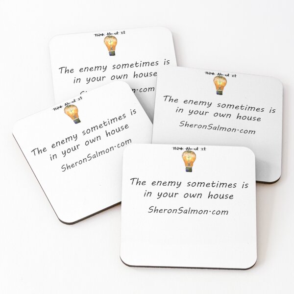 Item preview, The enemy sometimes is in your own house. designed and sold by IAMthinker.