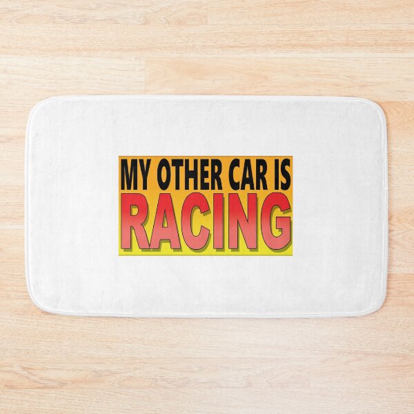 Item preview, MY OTHER CAR IS RACING designed and sold by OldClassicCar.