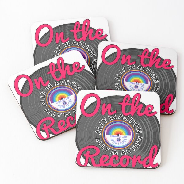 Item preview, On the record, LGBTQIA ally designed and sold by Living Out Loud with Laura.