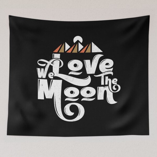 Item preview, We Love the Moon designed and sold by jacksonerson.