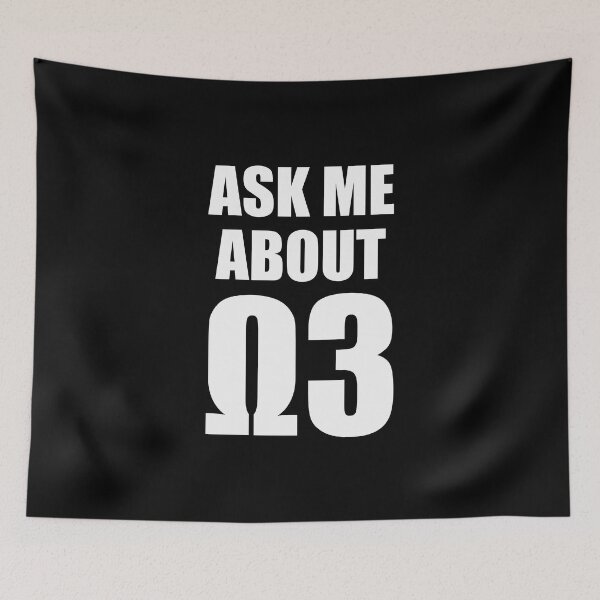 Item preview, Ask Me About Omega 3 - white designed and sold by saechla.