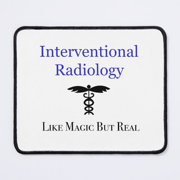 Item preview, Interventional Radiology, Like Magic But Real designed and sold by peachesandfizz.