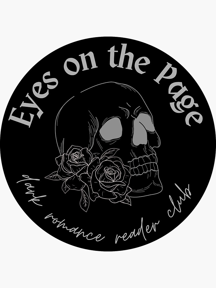 eyes on the page dark romance reader  Sticker for Sale by RomanceVibes