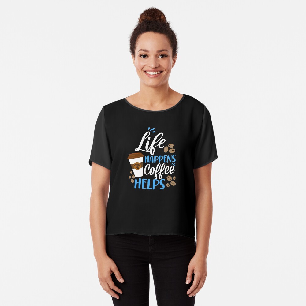 Life Happens, Coffee Helps by Funny for Poster Redbubble Sale | Quotes\
