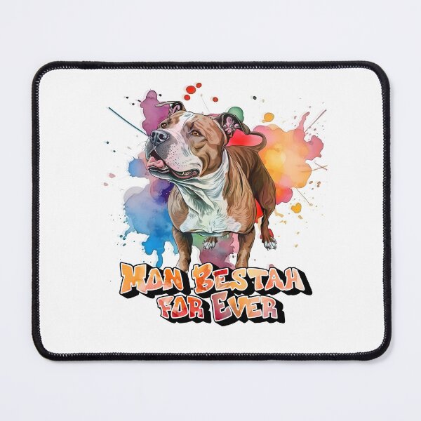 Item preview, American Staffordshire Terrier dog (am staff, amstaff or staff), My Bestah for ever, for Terrier lovers, in French designed and sold by isaweb.
