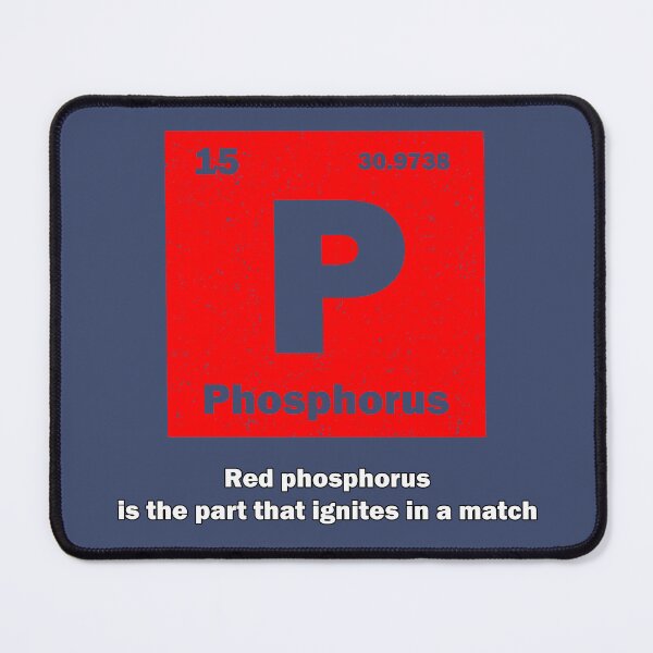 Item preview, Red phosphorus is the part that ignites in a match, gift for chemistry lover designed and sold by abdelhak2005.