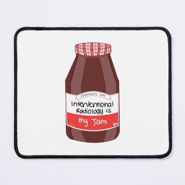 Item preview, Interventional Radiology is my Jam designed and sold by peachesandfizz.