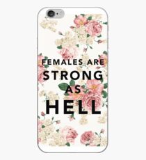 Females are Strong As Hell iPhone Case