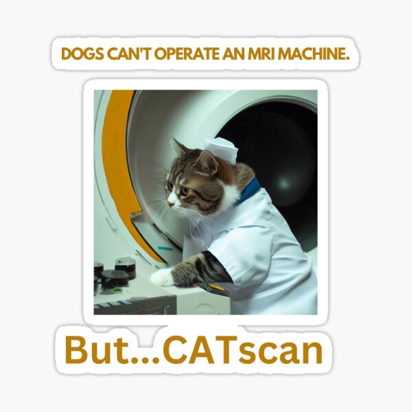 Artikel-Vorschau von „CAT Scan“ Lustige Katzenwitze für Katzenliebhaber und Mediziner, designt und verkauft von TemisTee.