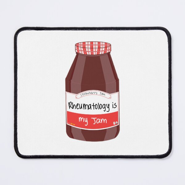 Item preview, Rheumatology is my Jam designed and sold by peachesandfizz.