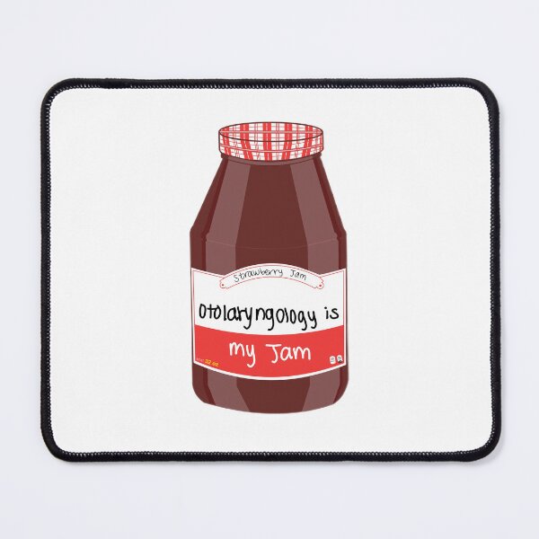 Item preview, Otolaryngology is my Jam designed and sold by peachesandfizz.