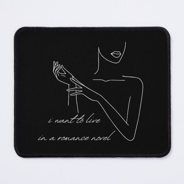 Item preview, I want to live in a romance novel  designed and sold by RomanceVibes.