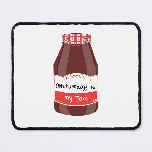 Item preview, Ophthalmology is my Jam designed and sold by peachesandfizz.