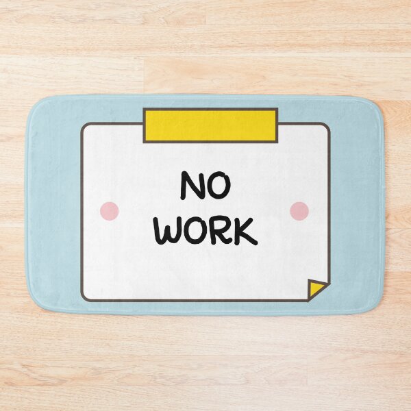 Item preview, No work post it  designed and sold by fluffyfamcraft.