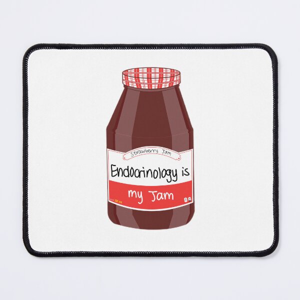 Item preview, Endocrinology is my Jam designed and sold by peachesandfizz.