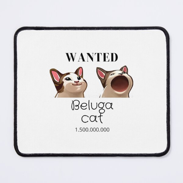 Item preview, Cat Beluga, Wanted Dead or Alive   designed and sold by InkKatKrafts.